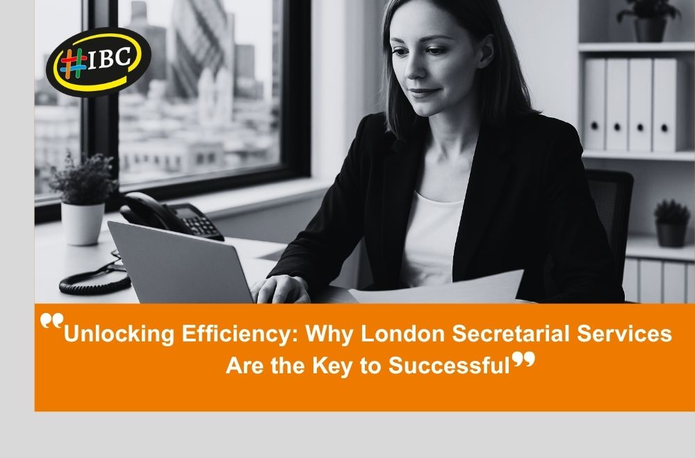 Unlocking Efficiency Why London Secretarial Services Are The Key To Successful (1) (1) (1)